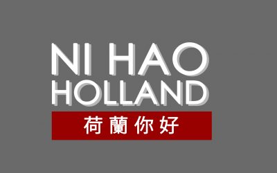Documentaire Ni Hao Holland